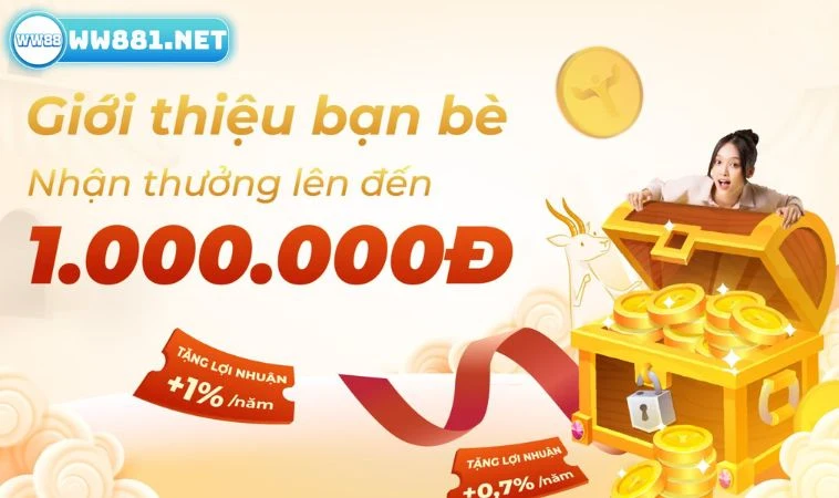 Sốc| Giới Thiệu Bạn Bè Tăng Thêm Thu Nhập Tại Ww88 2024 2 Nội dung sự kiện giới thiệu bạn bè tăng thêm thu nhập tại WW88