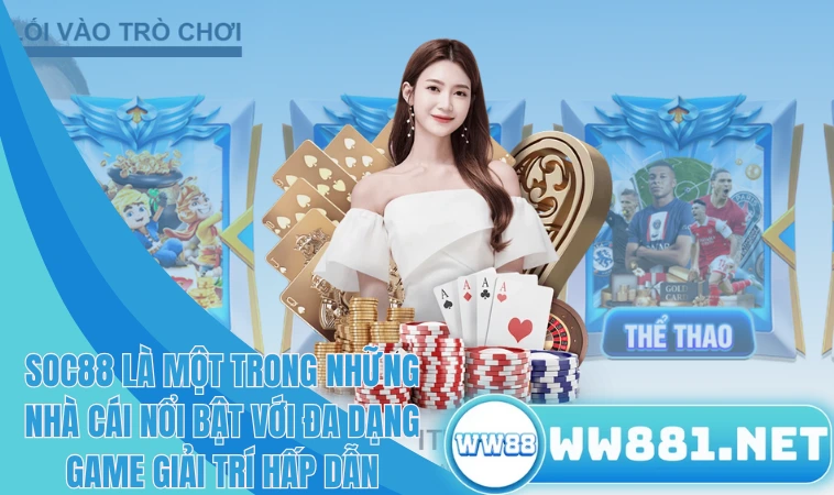 Soc88 - Địa Chỉ Cá Cược Nổi Bật Với Thể Thao Ấn Tượng 1 Soc88 là một trong những nhà cái nổi bật với đa dạng game giải trí hấp dẫn